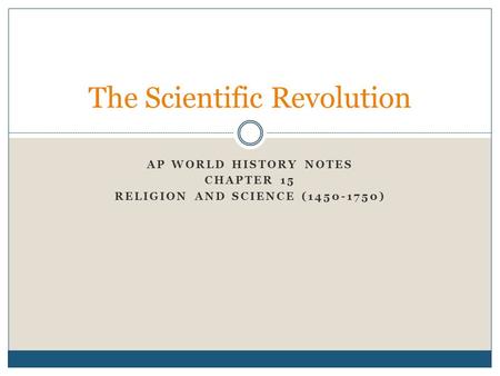 The Scientific Revolution