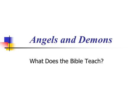 What Does the Bible Teach?