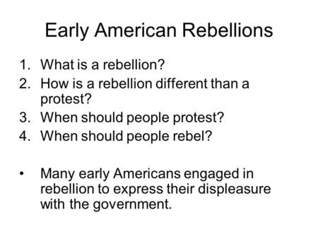 Early American Rebellions