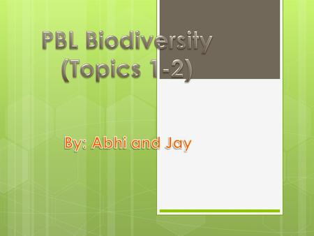 PBL Biodiversity (Topics 1-2)