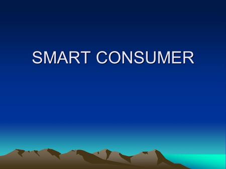 SMART CONSUMER. Housing Vocabulary Rent Security deposit Sublet Foreclosure Downpayment Tenant Interest rate Title Appraisal Lessor Closing Equity Property.