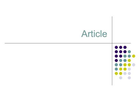 Article. Elements of a Good Answer To write a good article, you will need more than one idea or reason. Make sure you have enough to say before you start.