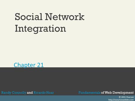 Fundamentals of Web DevelopmentRandy Connolly and Ricardo HoarFundamentals of Web DevelopmentRandy Connolly and Ricardo Hoar Fundamentals of Web DevelopmentRandy.