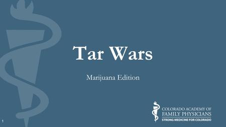 Tar Wars Marijuana Edition 1. 2 What is Tar Wars? A tobacco-free education program for 4th- and 5th-grade students A way to learn interesting facts on.