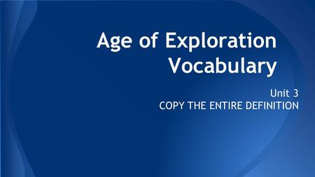 Age of Exploration Vocabulary