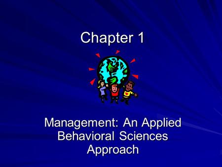 Management: An Applied Behavioral Sciences Approach