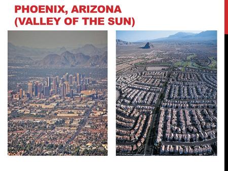 PHOENIX, ARIZONA (VALLEY OF THE SUN). UNIVERSITY OF PHOENIX STADIUM AKA ‘THE BIG TOASTER’ (WHERE THE NFL TEAM THE CARDINALS PLAY) “This place is basically.