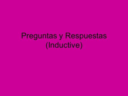 Preguntas y Respuestas (Inductive). Juan has been singing in the choir for 5 years and is very good at it. Maria has never sung in a choir because she.