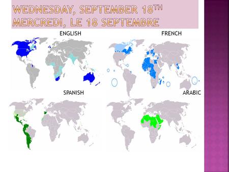 Wednesday, September 18th mercredi, le 18 septembre