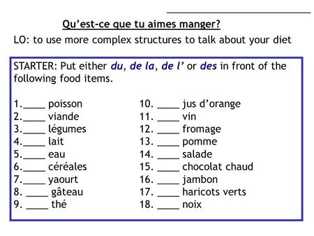 Qu’est-ce que tu aimes manger?