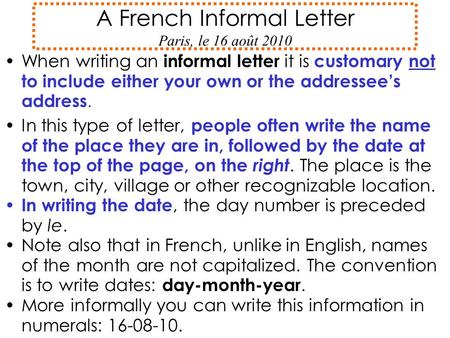 A French Informal Letter Paris, le 16 août 2010