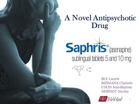 A Novel Antipsychotic Drug