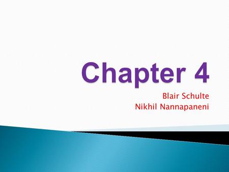 Blair Schulte Nikhil Nannapaneni. Quest-ce que tu penses de…? What do you think of…? Quen penses tu? What do you think of it? Jaime bien le genre de…