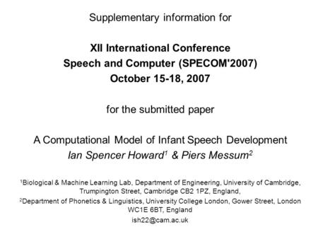 Supplementary information for XII International Conference Speech and Computer (SPECOM'2007) October 15-18, 2007 for the submitted paper A Computational.