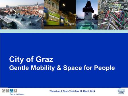 City of Graz Gentle Mobility & Space for People.