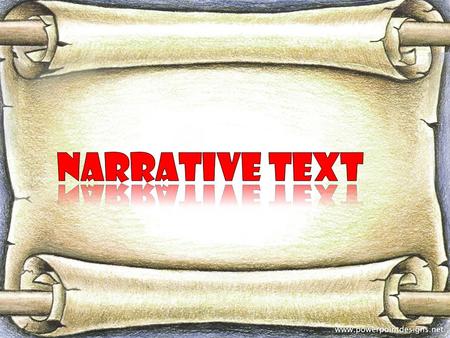 Narrative TEXT.