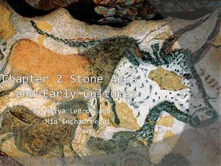 Chapter 2 Stone Ages and Early Cultures