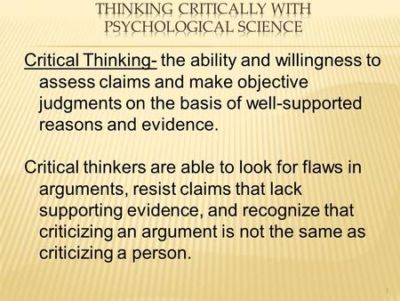 Thinking Critically with Psychological Science