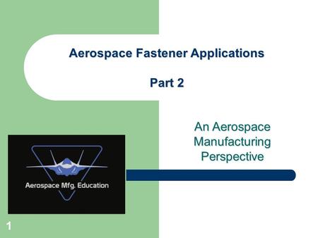 Aerospace Fastener Applications