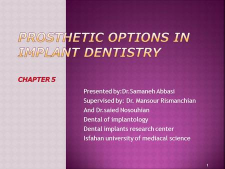 Prosthetic Options in Implant Dentistry chapter 5