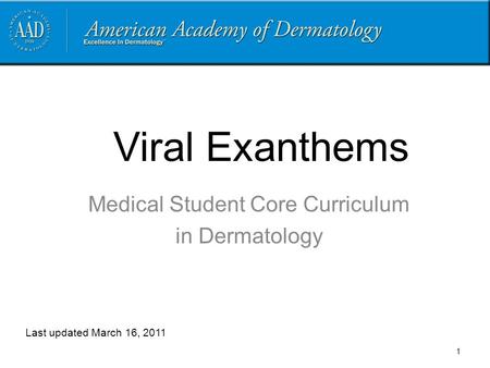 Medical Student Core Curriculum in Dermatology