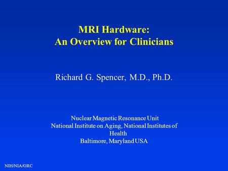 MRI Hardware: An Overview for Clinicians