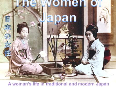 The place of women in Japanese society provides an interesting blend of illusion and myth. There are two distinct Japanese societies - public and private.