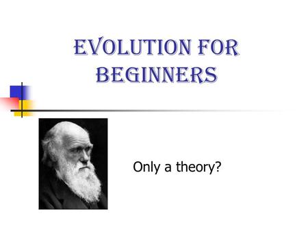 Evolution for Beginners