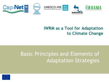 IWRM as a Tool for Adaptation to Climate Change