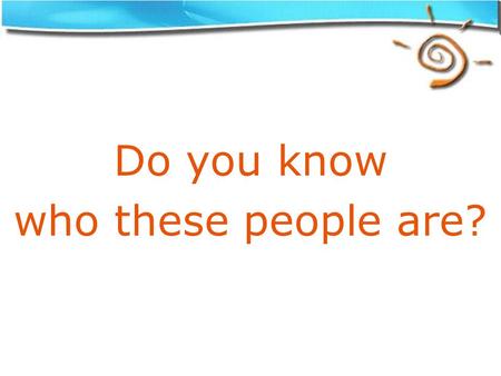 Do you know who these people are? Some of over 300 school teachers, principals, psychologists, pedagogues and other experts who work in one of 40 primary.