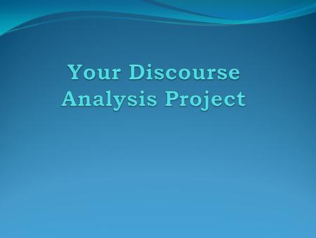 I. Introduction: Explaining to the hearer what you are doing, and introducing your text: what is it, and the source of the text. II. The Text: Insert.