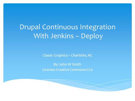 Drupal Continuous Integration With Jenkins – Deploy