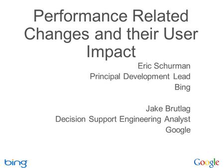 Performance Related Changes and their User Impact