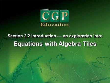 Equations with Algebra Tiles