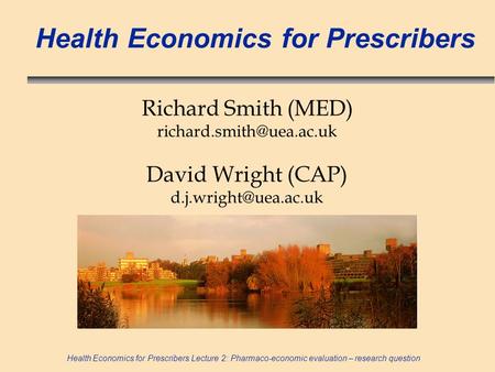 Health Economics for Prescribers