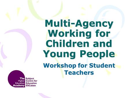 Multi-Agency Working for Children and Young People