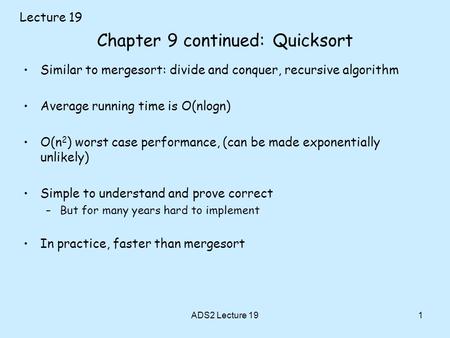 Chapter 9 continued: Quicksort