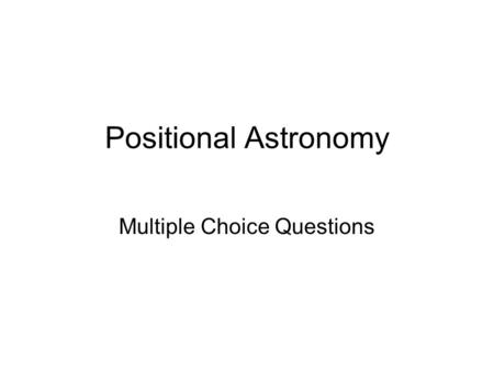 Multiple Choice Questions