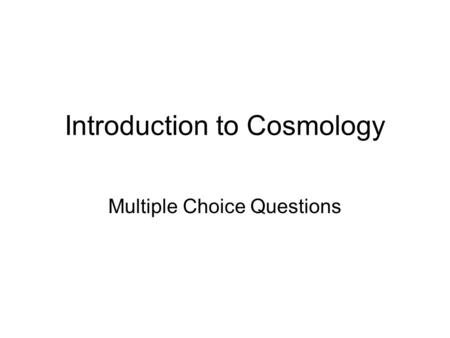 Introduction to Cosmology