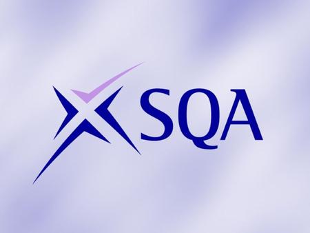 SCOTTISH QUALIFICATIONS AUTHORITY