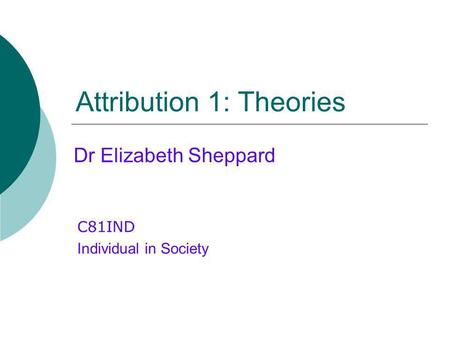 Attribution 1: Theories