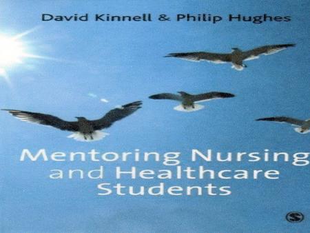 Resource for: Stage 1, Stage 2 mentor preparation and ongoing annual Mentor Updates. 10 Chapters: Chapter 1: Mentorship – an overview. Chapters 2 – 9: