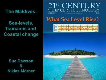 The Maldives: Sea-levels, Tsunamis and Coastal change