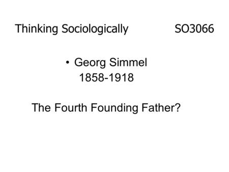 Thinking Sociologically SO3066