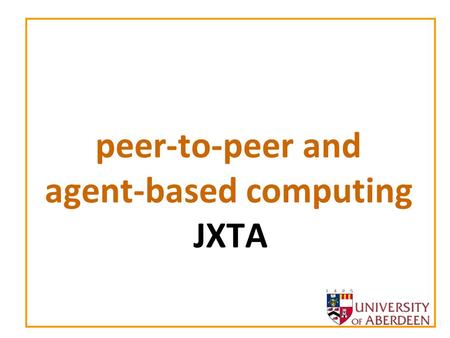 peer-to-peer and agent-based computing