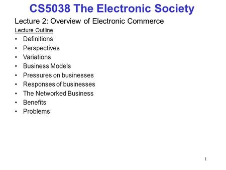 CS5038 The Electronic Society