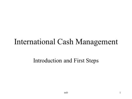 International Cash Management