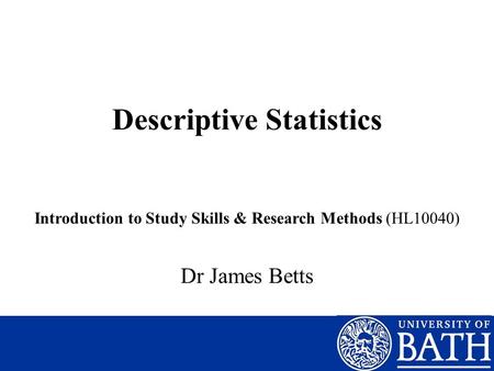 Descriptive Statistics