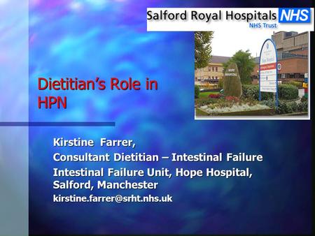 Dietitian’s Role in HPN