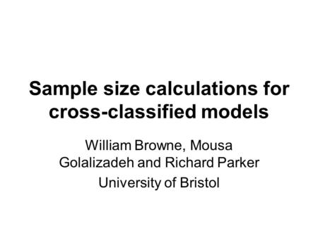 Sample size calculations for cross-classified models